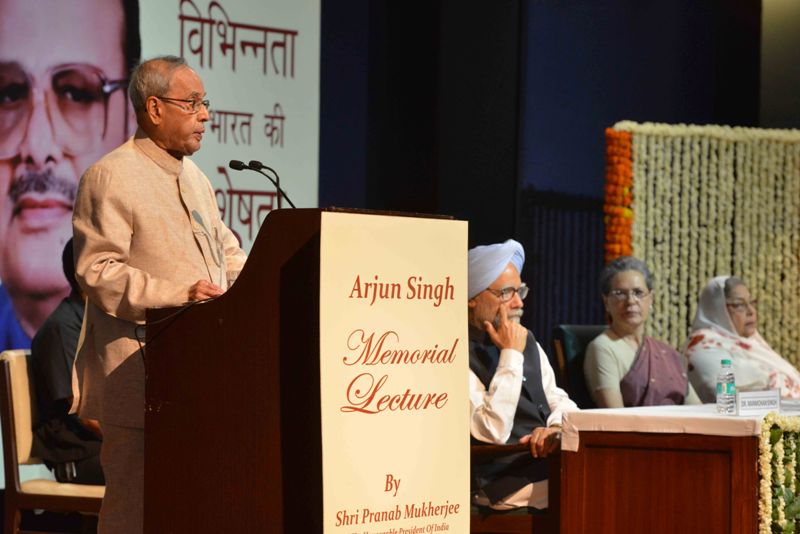 Speech by the President of India, Shri Pranab Mukherjee at the Arjun Singh Memorial Lecture